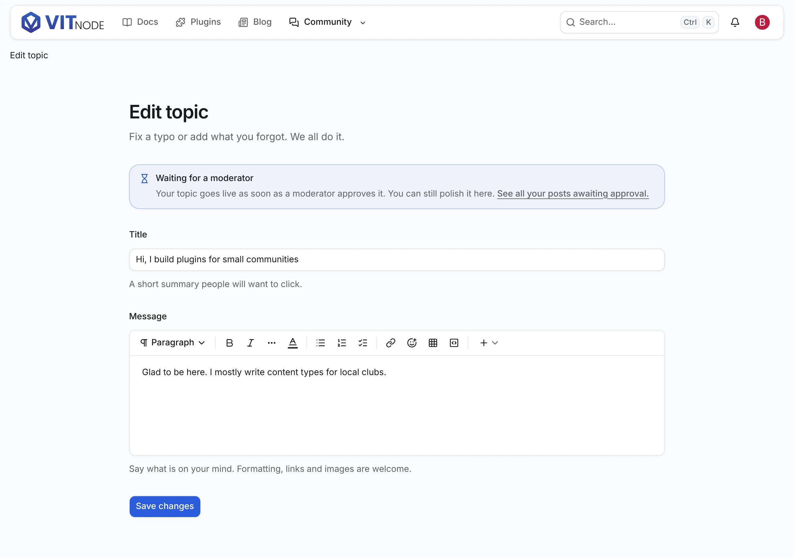 The forum's Edit topic page with an info notice saying the topic is waiting for a moderator, above the title and message fields