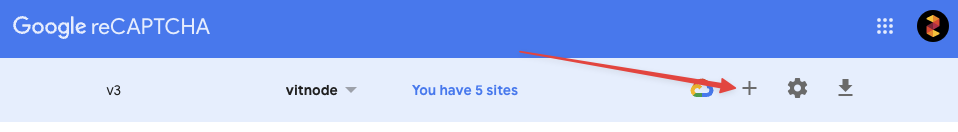 The Google reCAPTCHA admin console header with the plus button for registering a new site marked with a red arrow